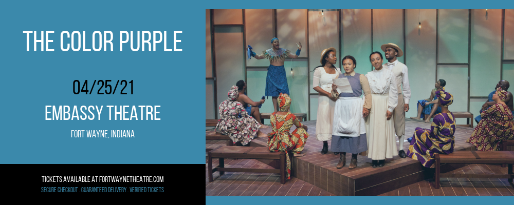The Color Purple [CANCELLED] at Embassy Theatre