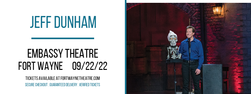 Jeff Dunham at Embassy Theatre tickets Jeff Dunham at Embassy Theatre