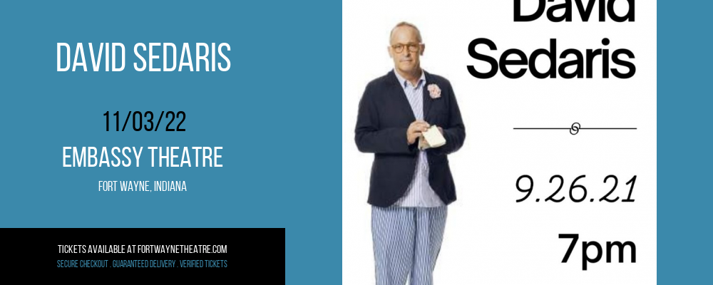 David Sedaris at Embassy Theatre tickets David Sedaris at Embassy Theatre