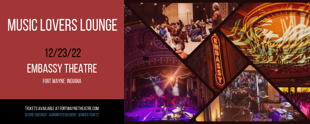 Music Lovers Lounge at Embassy Theatre