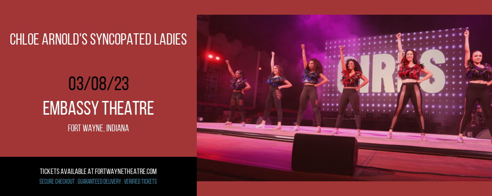 Chloe Arnold's Syncopated Ladies at Embassy Theatre