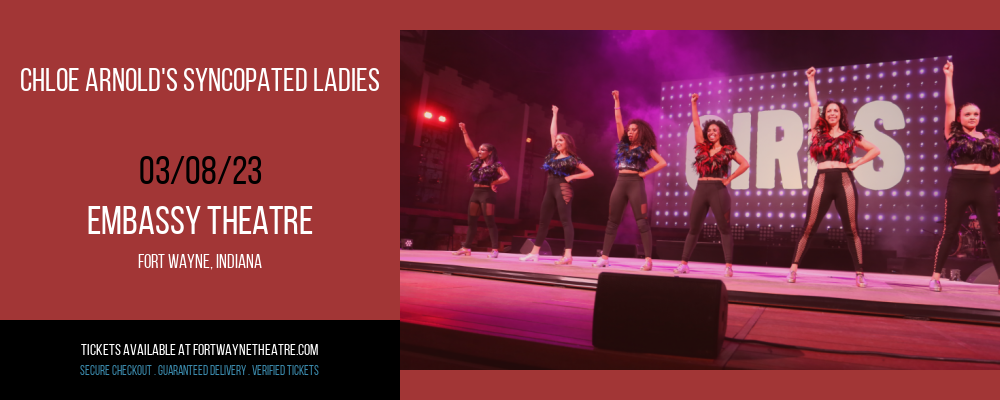 Chloe Arnold's Syncopated Ladies at Embassy Theatre tickets Chloe Arnold's Syncopated Ladies at Embassy Theatre