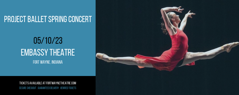 Project Ballet Spring Concert at Embassy Theatre tickets Project Ballet Spring Concert at Embassy Theatre