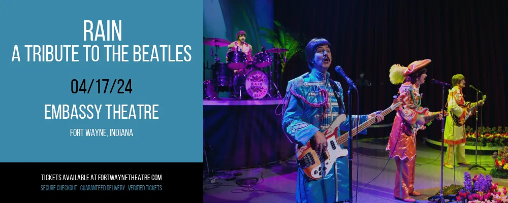 Rain - A Tribute to The Beatles at Embassy Theatre