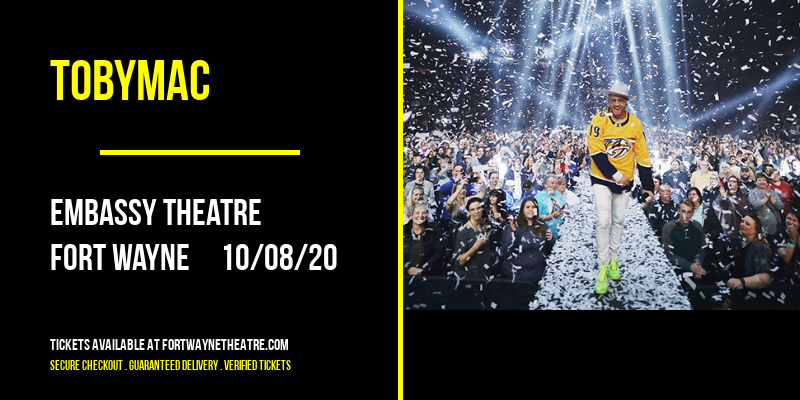TobyMac at Embassy Theatre tickets TobyMac at Embassy Theatre