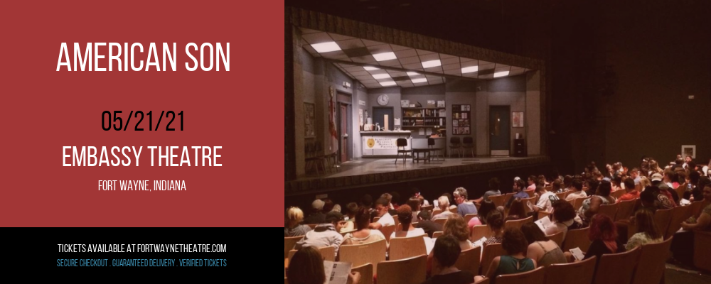 American Son at Embassy Theatre tickets American Son at Embassy Theatre