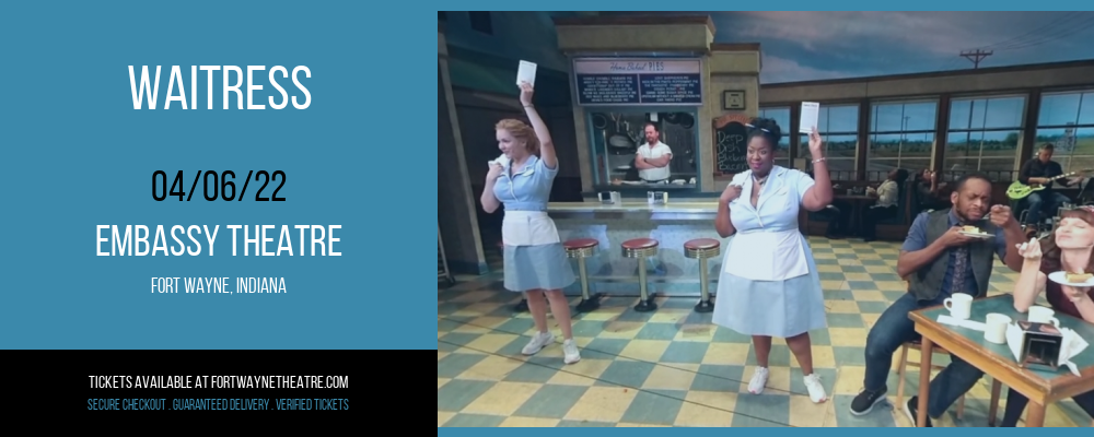 Waitress at Embassy Theatre