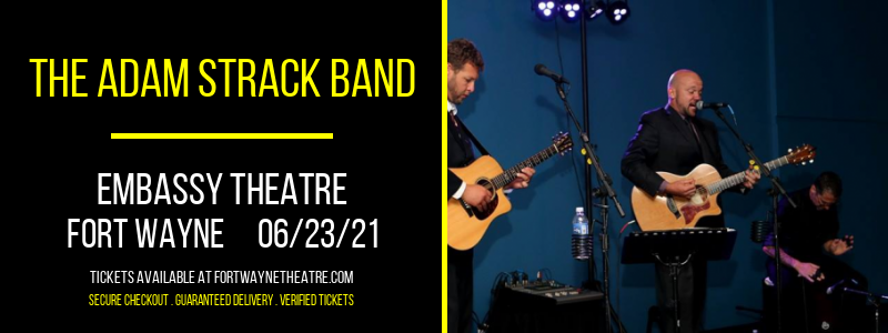 The Adam Strack Band at Embassy Theatre tickets The Adam Strack Band at Embassy Theatre