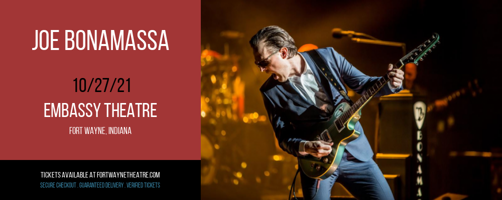 Joe Bonamassa at Embassy Theatre tickets Joe Bonamassa at Embassy Theatre
