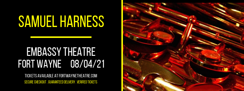 Samuel Harness at Embassy Theatre tickets Samuel Harness at Embassy Theatre