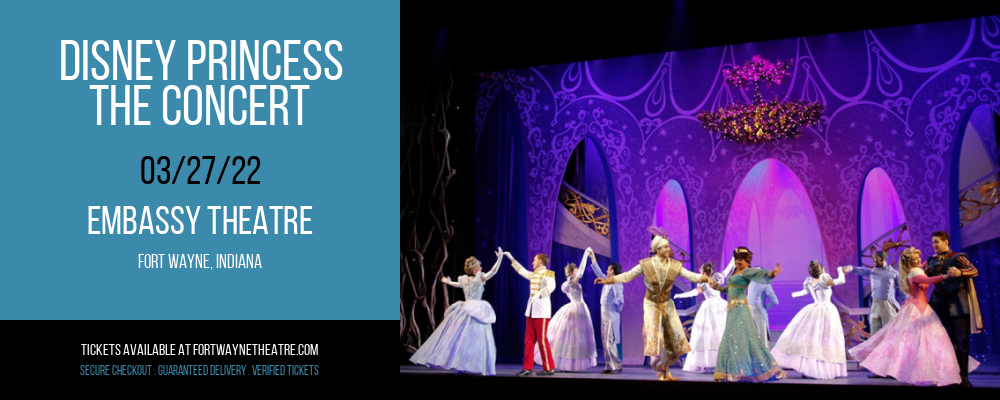 Disney Princess - The Concert at Embassy Theatre tickets Disney Princess - The Concert at Embassy Theatre
