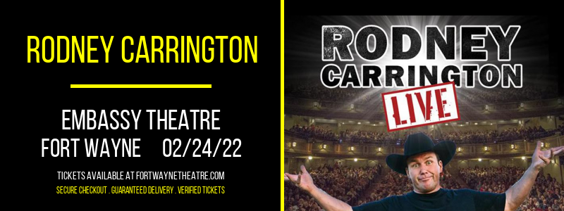 Rodney Carrington at Embassy Theatre tickets Rodney Carrington at Embassy Theatre