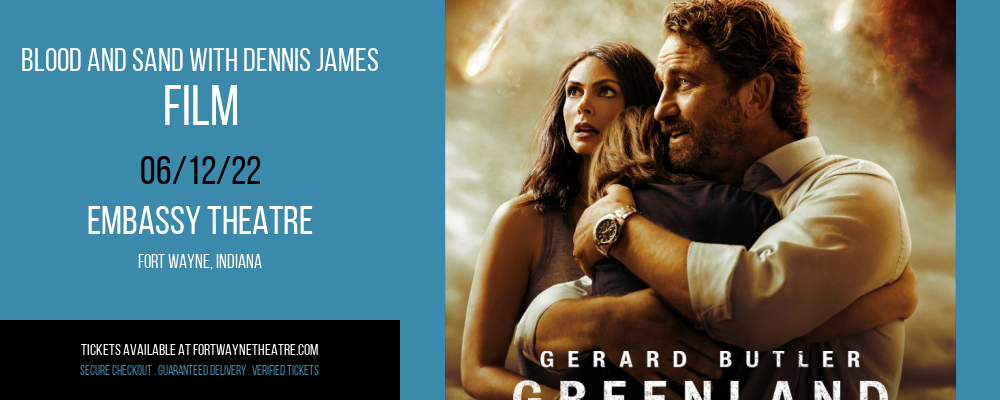 Blood and Sand with Dennis James - Film at Embassy Theatre tickets Blood and Sand with Dennis James - Film at Embassy Theatre