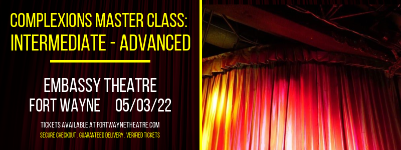 Complexions Master Class: Intermediate - Advanced at Embassy Theatre tickets Complexions Master Class: Intermediate - Advanced at Embassy Theatre