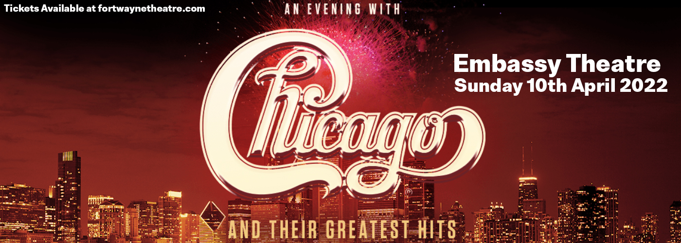 Chicago - The Band at Embassy Theatre tickets Chicago - The Band at Embassy Theatre
