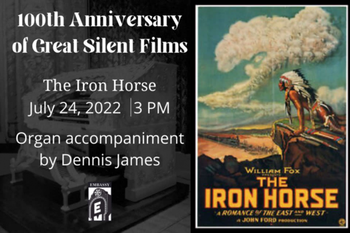 The Iron Horse & Dennis James - Film at Embassy Theatre