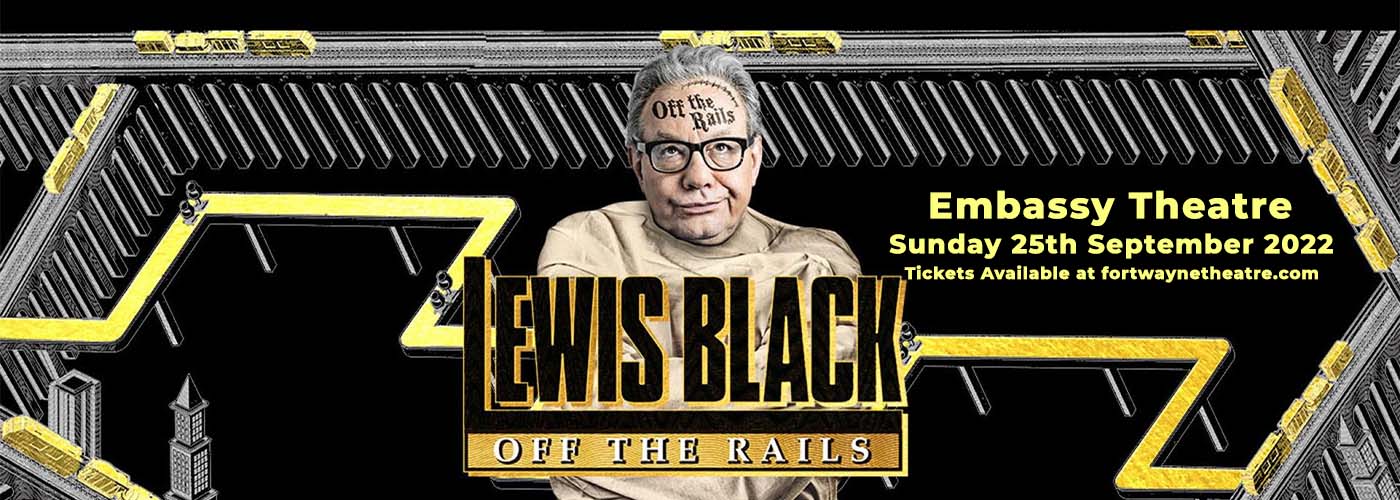 Lewis Black at Embassy Theatre tickets Lewis Black at Embassy Theatre