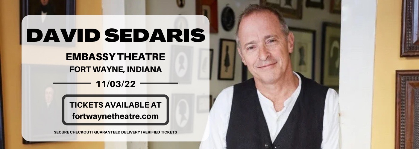 David Sedaris at Embassy Theatre tickets David Sedaris at Embassy Theatre
