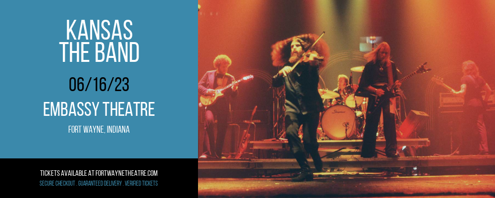 Kansas - The Band at Embassy Theatre tickets Kansas - The Band at Embassy Theatre