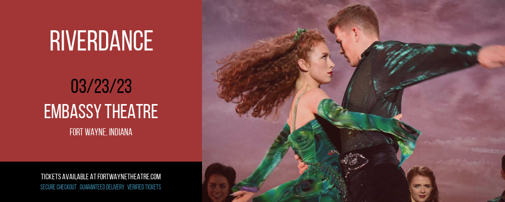 Riverdance at Embassy Theatre tickets Riverdance at Embassy Theatre