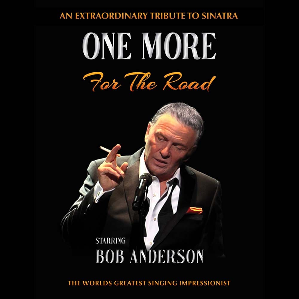 One More For The Road - Tribute to Sinatra at Embassy Theatre