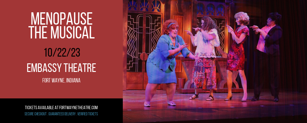 Menopause - The Musical at Embassy Theatre