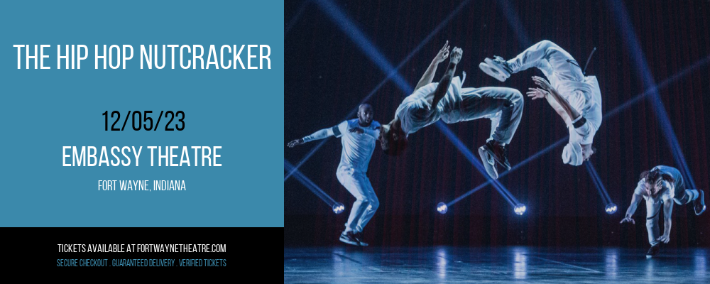 The Hip Hop Nutcracker at Embassy Theatre