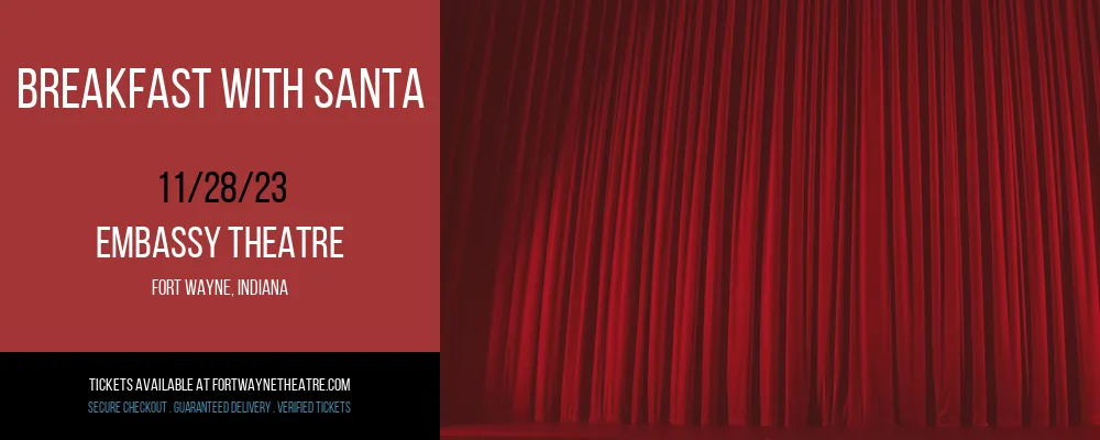 Breakfast With Santa at Embassy Theatre