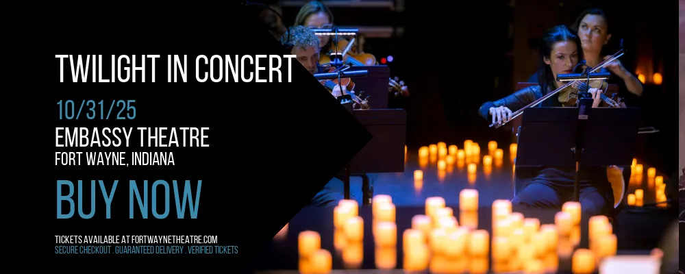 Twilight In Concert at Embassy Theatre