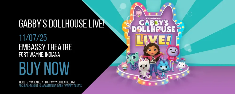 Gabby's Dollhouse Live! at Embassy Theatre