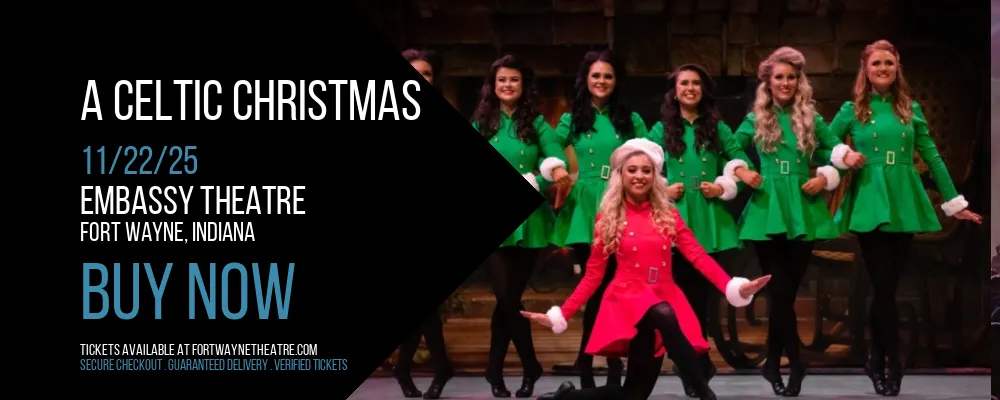 A Celtic Christmas at Embassy Theatre