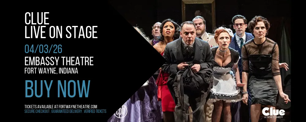 Clue at Embassy Theatre